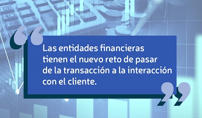 Retos de las entidades financieras